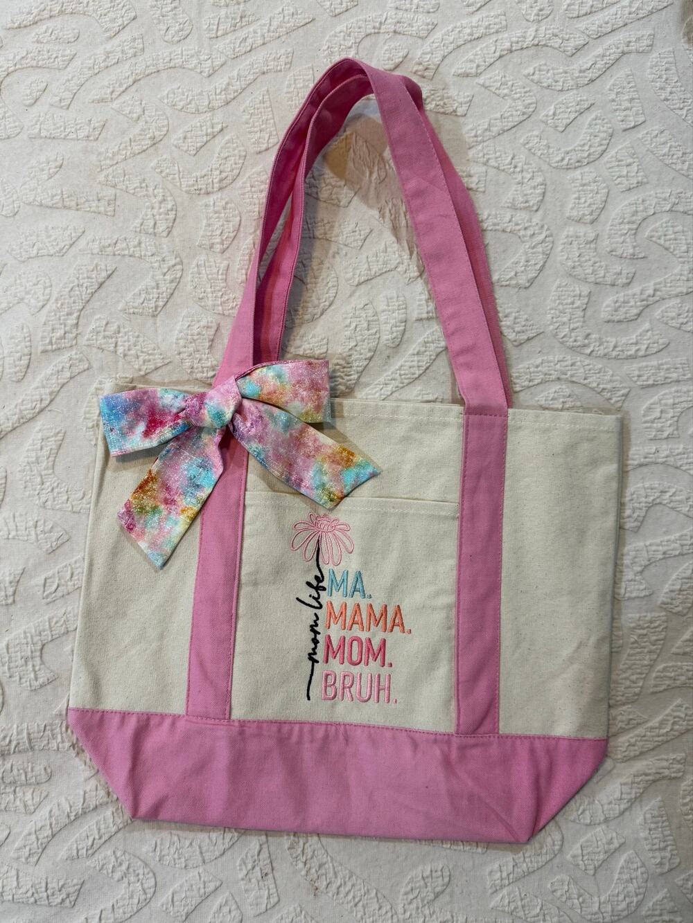 Mom Life Ma Mama Mom Bruh Embroidered Canvas Tote Bag Pink Trim Tie Dye Bow